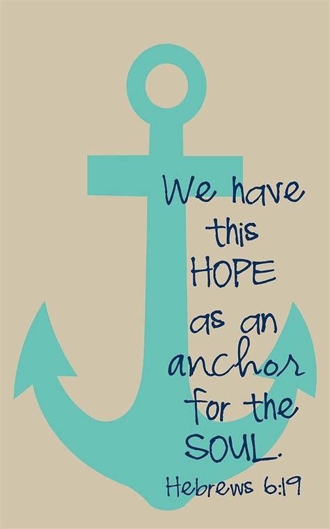 Hope Anchor Quotes Bible Verses Quotes Lesson Quotes Bible