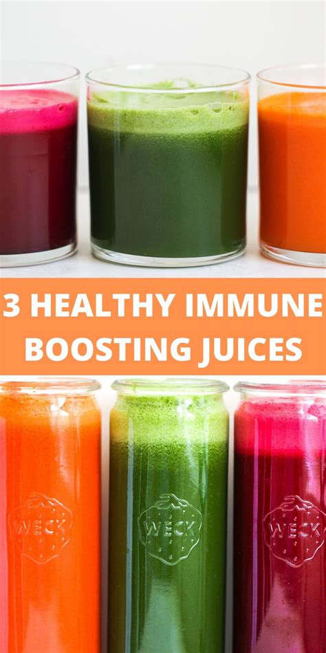 3 Healthy Immune Boosting Juices