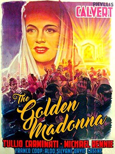 The Golden Madonna 1949 Luigi Carpentieri Ladislao Vajda Phyllis