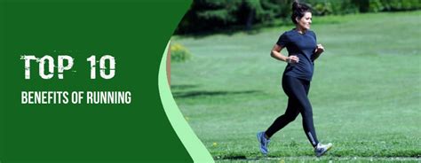 Top 10 Benefits Of Running List Of Top Benefits Of Running Jogging
