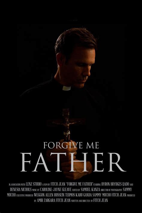 Forgive Me Father 2020