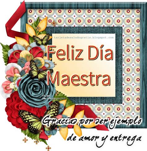 Feliz Día Maestra Tarjetas De Saludo Gratis Feliz Dia Del Maestro