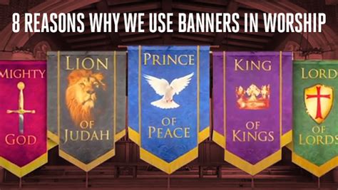 5 Reasons Why We Use Banners In Worship