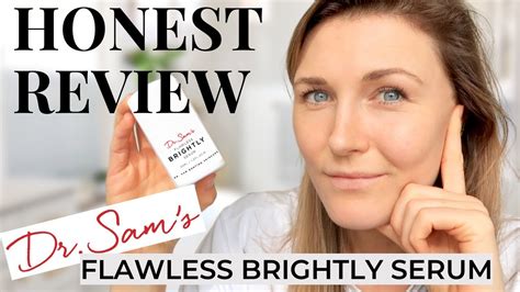 Dr Sams Flawless Brightly Serum Review 2021 Unsponsored Review