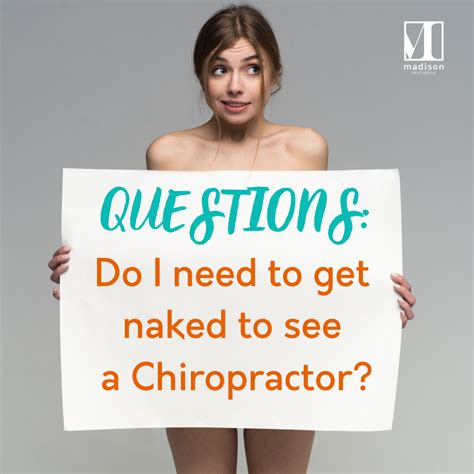 Naked At The Chiropractor Madison Healthstyle