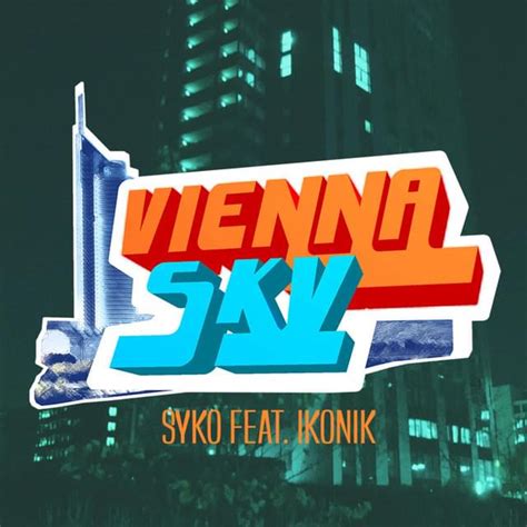 Syko Rapper Vienna Sky Lyrics Genius Lyrics