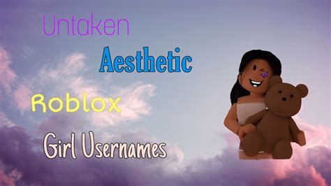 UNTAKEN 8 Aesthetic Roblox Girl Usernames YouTube