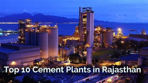 Top 10 Cement Plants in Rajasthan, India | Best Cement Companies and