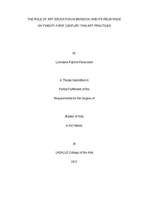 A thesis/dissertation must be submitted to the committee, in its final pdf form, no less than two (2) papers submitted in partial fulfillment of the requirements for the degree of doctor of arts in the. (PDF) MA Thesis - THE ROLE OF ART EDUCATION IN BANGKOK AND ...