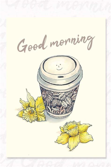 Good Morning Poster Flowers Have A Nice Day Coffee Etsy Canada