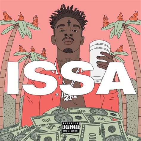 21 Savage Issa Album Stream Cover Art And Tracklist Hiphopdx