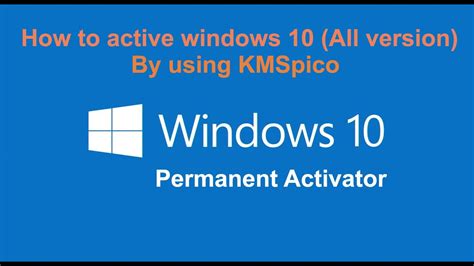Windows Permanent Activator All Version Using KMSpico YouTube