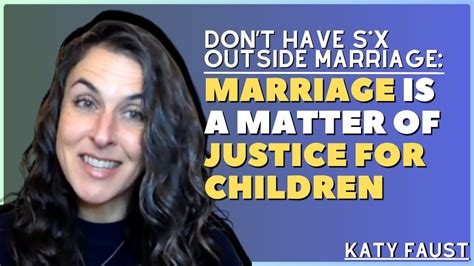 Dont Have Sx Outside Marriage Wkaty Faust Youtube