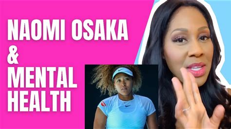 Naomi Osaka And Mental Health Lessons We Should Learn A Doctor