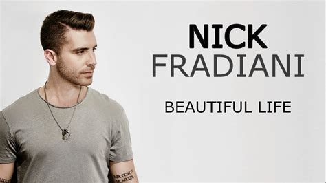 Nick Fradiani Beautiful Life Lyrics American Idol Top 3 Recordings