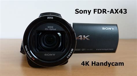 Sony Fdr Ax43 4k Handycam Unboxing And Video Test Youtube