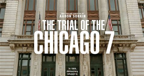 Thank you to the academy for 6 academy award nominations — including best picture and best original screenplay aaron sorkin. Netflix's 'Trial of the Chicago 7′ Finally Gets Trailer ...