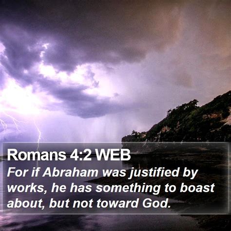 Romans 42 Web For If Abraham Was Justified By Works He Has
