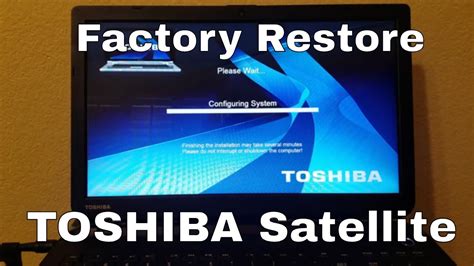Step By Step How To Do A Factory Restore On A Toshiba Laptop With