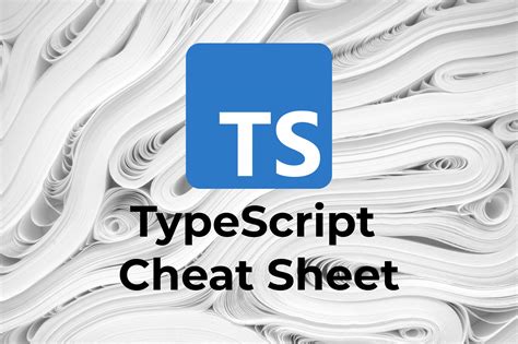 Typescript Cheat Sheet - 11Sigma