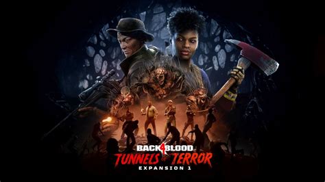 Back 4 Bloods First Expansion Tunnels Of Terror Available Today