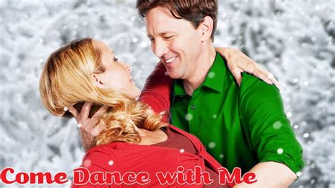 Christmas Dance 2012 Hallmark Film Come Dance With Me Youtube