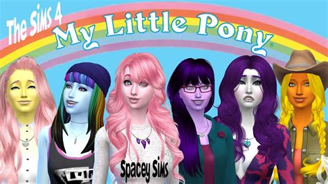 The Sims 4 My Little Pony Create A Sim Part One Sims 4 Sims Sims Vrogue