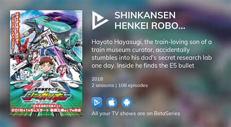 Where To Watch Shinkansen Henkei Robo Shinkalion The Animation Tv