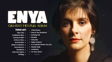 The Very Best Of Enya Songs 2022💝enya Greatest Hits Full Album 💝enya