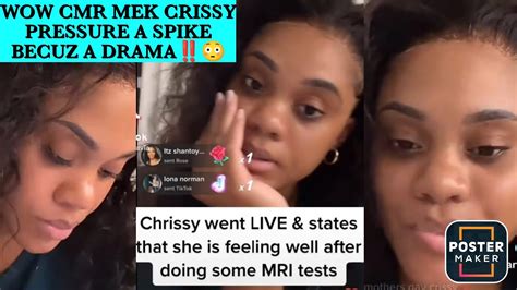 Crissy Went Live For The First Time She Has To Get Test Done Due To