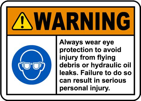 Always Wear Eye Protection Label Claim Your 10 Discount