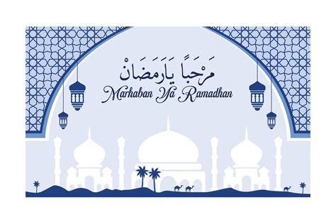 Beautiful Backgrounds For Ramadan Greetings And Text Of Marhaban Ya