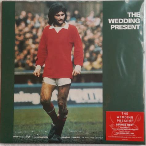 You are bound to spend hours and days thinking of just the right wedding present for your friends. The Wedding Present - George Best (2014, Red, Vinyl) - Discogs
