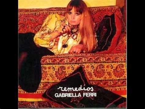 Vittorio ferri / compositeurs : Gabriella Ferri - REMEDIOS - YouTube