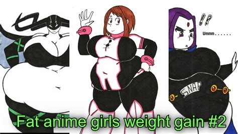Fat Anime Girls Weight Gain 2 Youtube