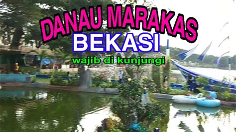 Check spelling or type a new query. Alamat Danau Marakas Bekasi / Bocah Berkebutuhan Khusus Yang Hilang Di Bekasi Ditemukan Tewas ...
