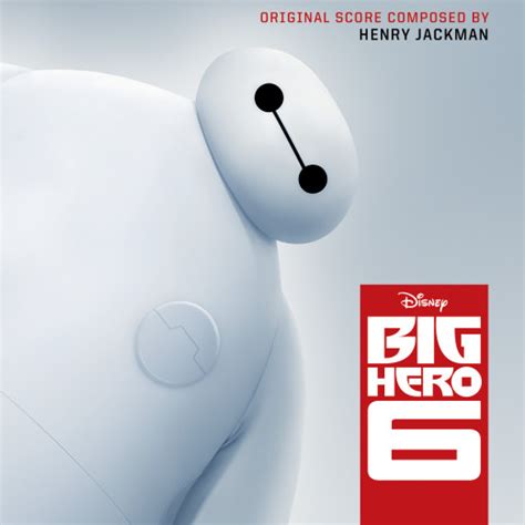 Big Hero 6 Soundtrack Wiki 6grandes Heroes Fandom