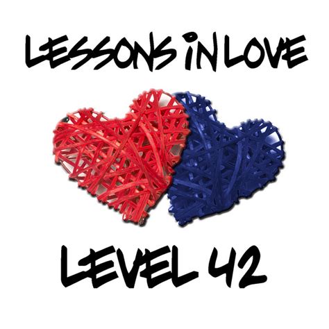 Lessons In Love Compilation By Level 42 Spotify