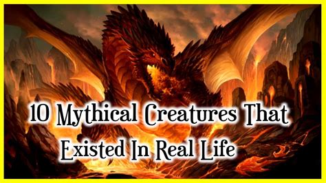 10 Mythical Creatures That Existed In Real Life Youtube