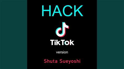 Hack Tiktok Version Youtube