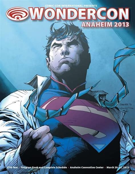 Comics Check Out Jim Lees Superman Poster For Wondercon 2013 Jim Lee