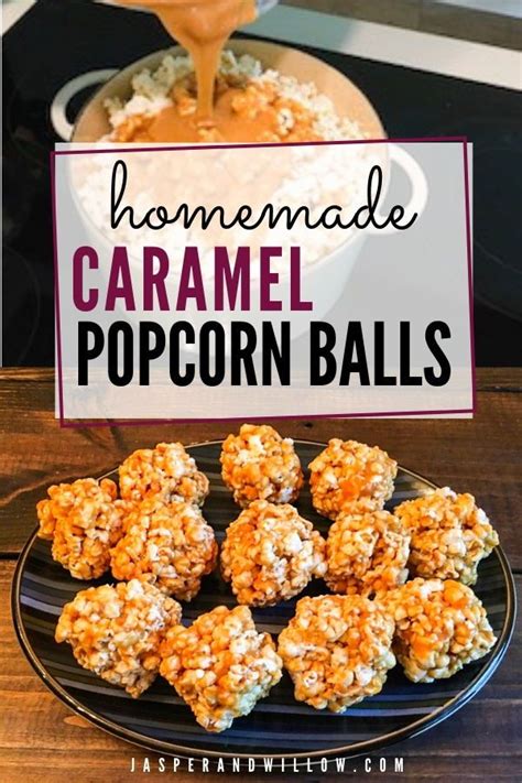 Caramel Popcorn Balls Quick And Easy Treat You Need To Make Recipe