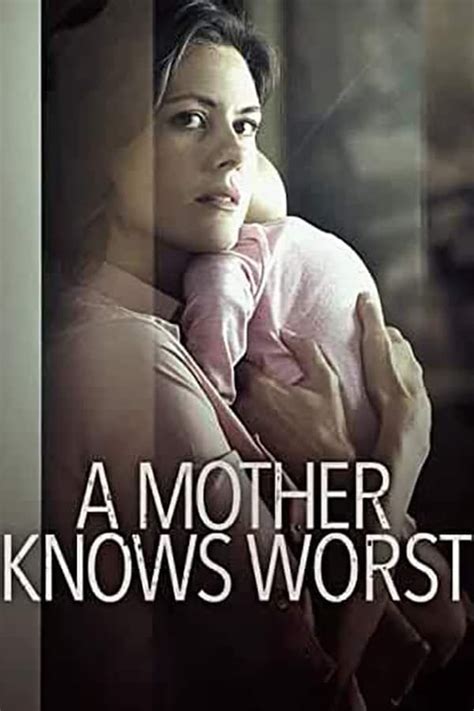 A Mother Knows Worst 2020 — The Movie Database Tmdb