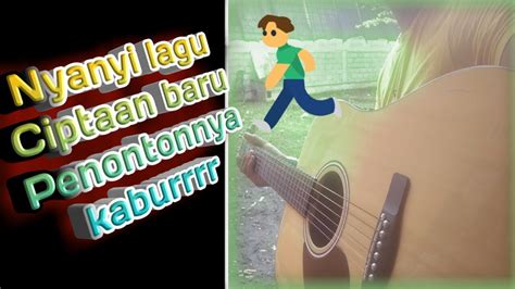 To see song details from mk lagu baru click on one of the matching titles, then for the download link mk lagu baru. Nyanyi lagu ciptaan baru Penontonnya kabur - YouTube