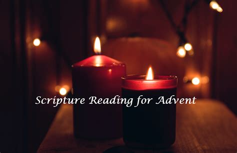 Favorite Scripture Reading For Advent Coming To Light With Maryann Lorts