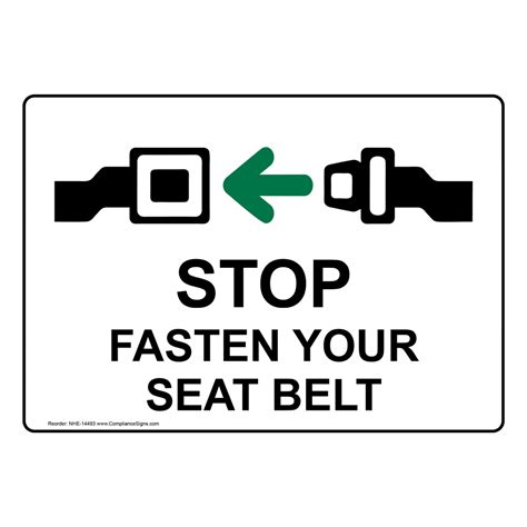 transportation traffic safety sign stop fasten your seat belt