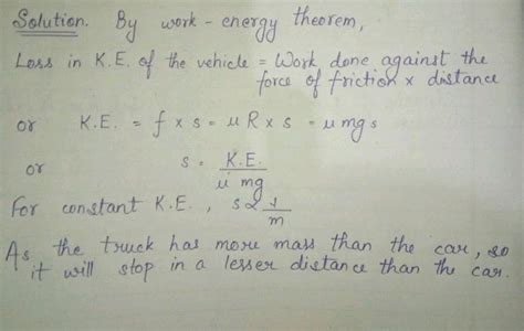 Ii A Truck And A Car Are Moving With The Same Kinetic Energy On A
