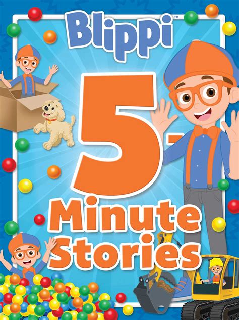 Blippi 5 Minute Stories Book By Marilyn Easton Meredith Rusu Adam