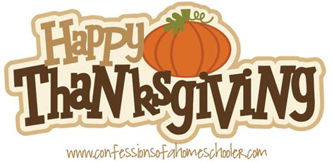 Happy Thanksgiving 2016 Confessions Of A Homeschooler