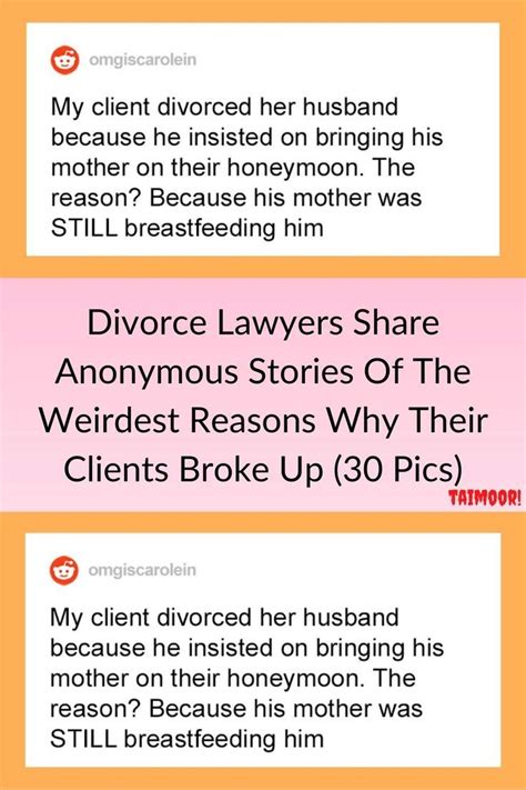divorce lawyers share anonymous stories of the weirdest reasons why their clients broke up 30